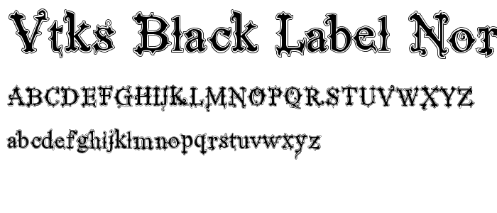 VTKS Black Label Normal Filete font